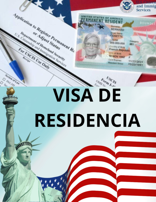 VISAS DE RESIDENCIA EEUU